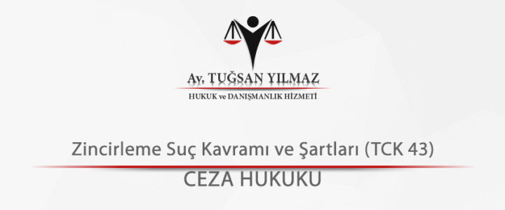 Zincirleme Suç: Şartları, Cezası ve Kritik Ayrımlar [2026] - Kapak Görseli