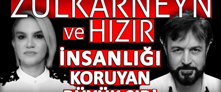 Zülkârneyn ile Hızır ilişkisi: Güçlü delillerle net analiz Zülkârneyn ile Hızır ilişkisi: Güçlü delillerle net analiz - Kapak Görseli